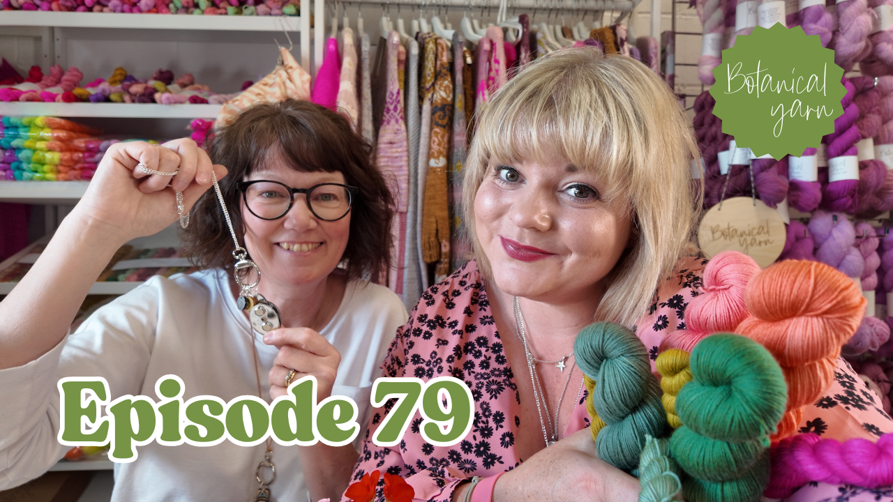 Botanical Yarn Knitting Crafting Podcast Episode 79 - Geranium Collection with Unwrapped Yarn