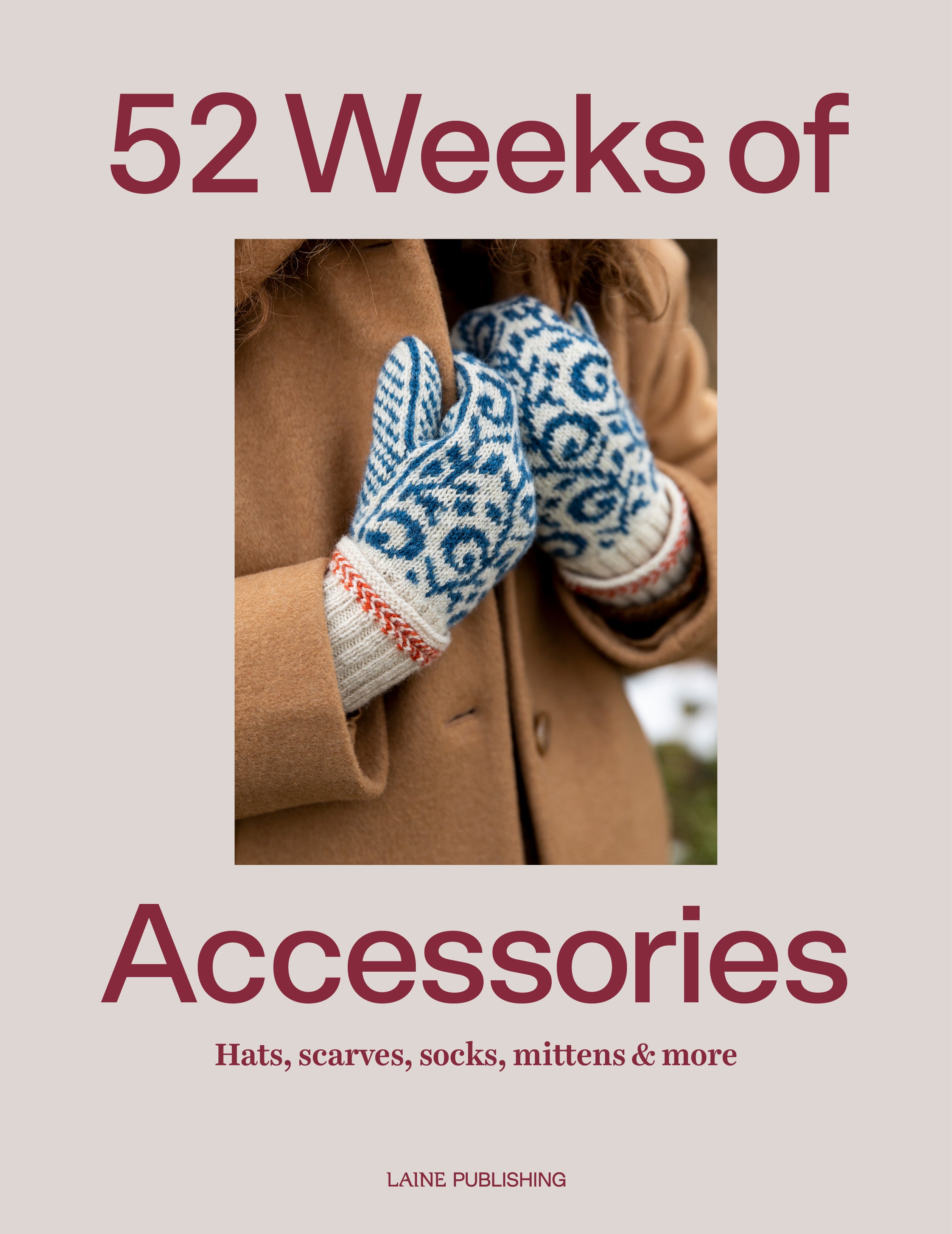 Laine Publishing - 52 Weeks of Accessories