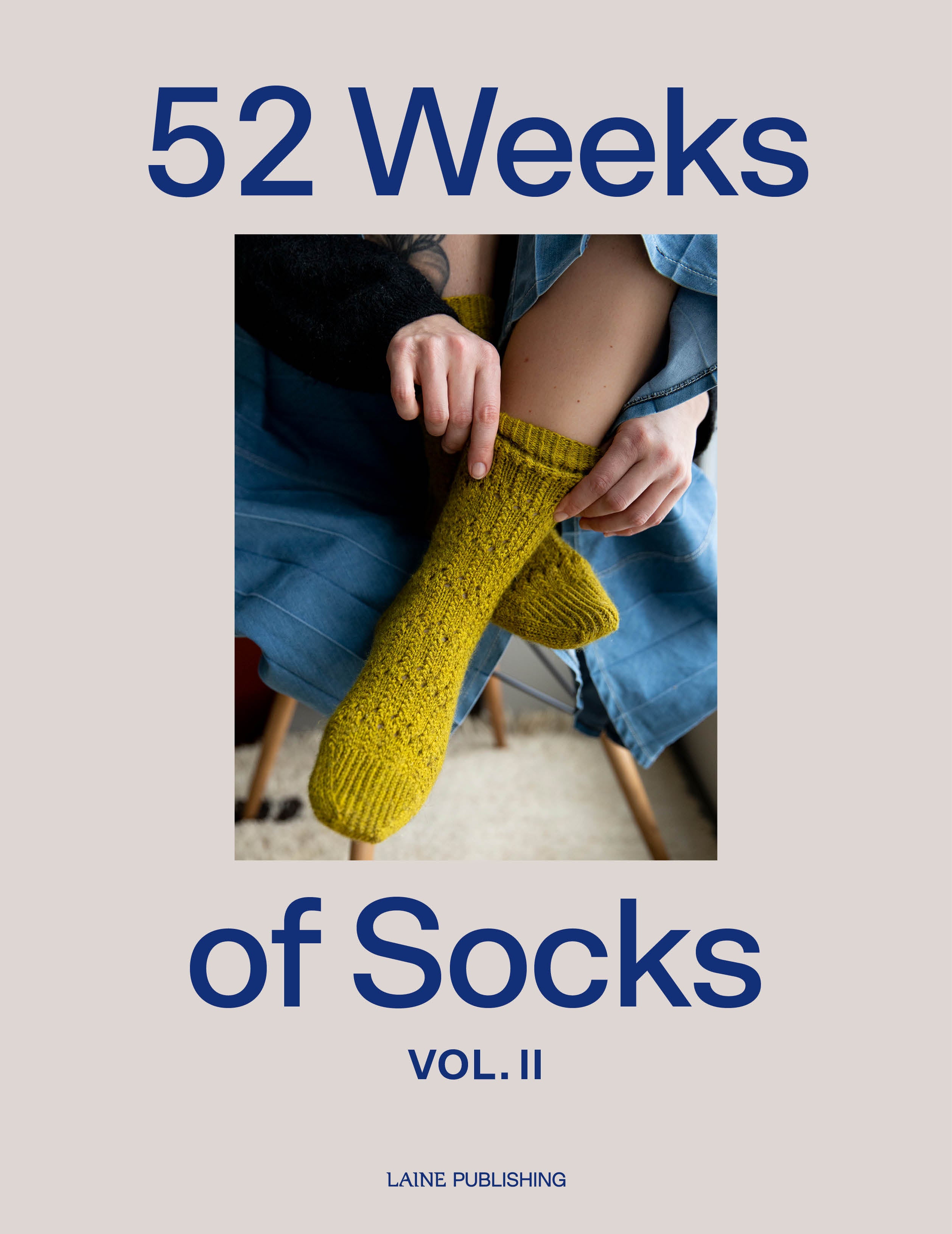 Laine Publishing - 52 Weeks of Socks, Vol. II